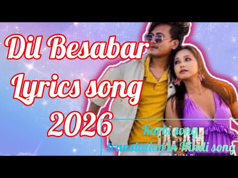 Dil besabar Lyrics song __ Tasam karbi Film in Hindi new song 2026 — Tasam
