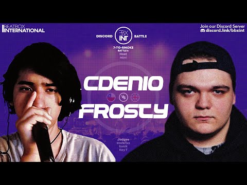 CDENIO 🇨🇱 vs FROSTY 🇬🇧 | 7 TO SMOKE | Battle 6