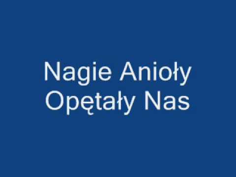 Karramba Nagie Anioły Opętały nas