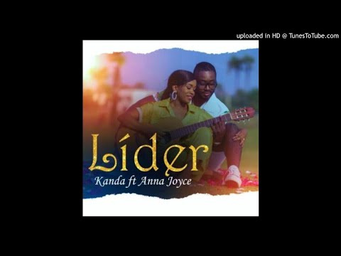 Kanda ft. Anna Joyce - Líder (2019)