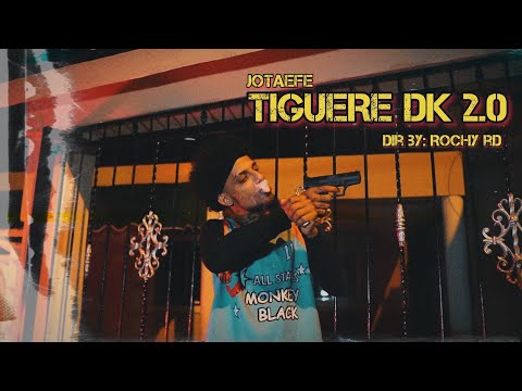 TIGUERE DK 2.0 TIRADERA PA @ShelowShaqHD , @LpKing.  ​⁠& MONTANA - JOTAEFE - DIR BY @RochyRD