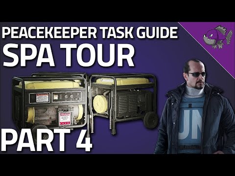 Spa Tour Part 4 - Peacekeeper Task Guide - Escape From Tarkov