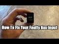 How To Fix A Faulty AUX Input On A Tacoma (Or Any AUX Input)