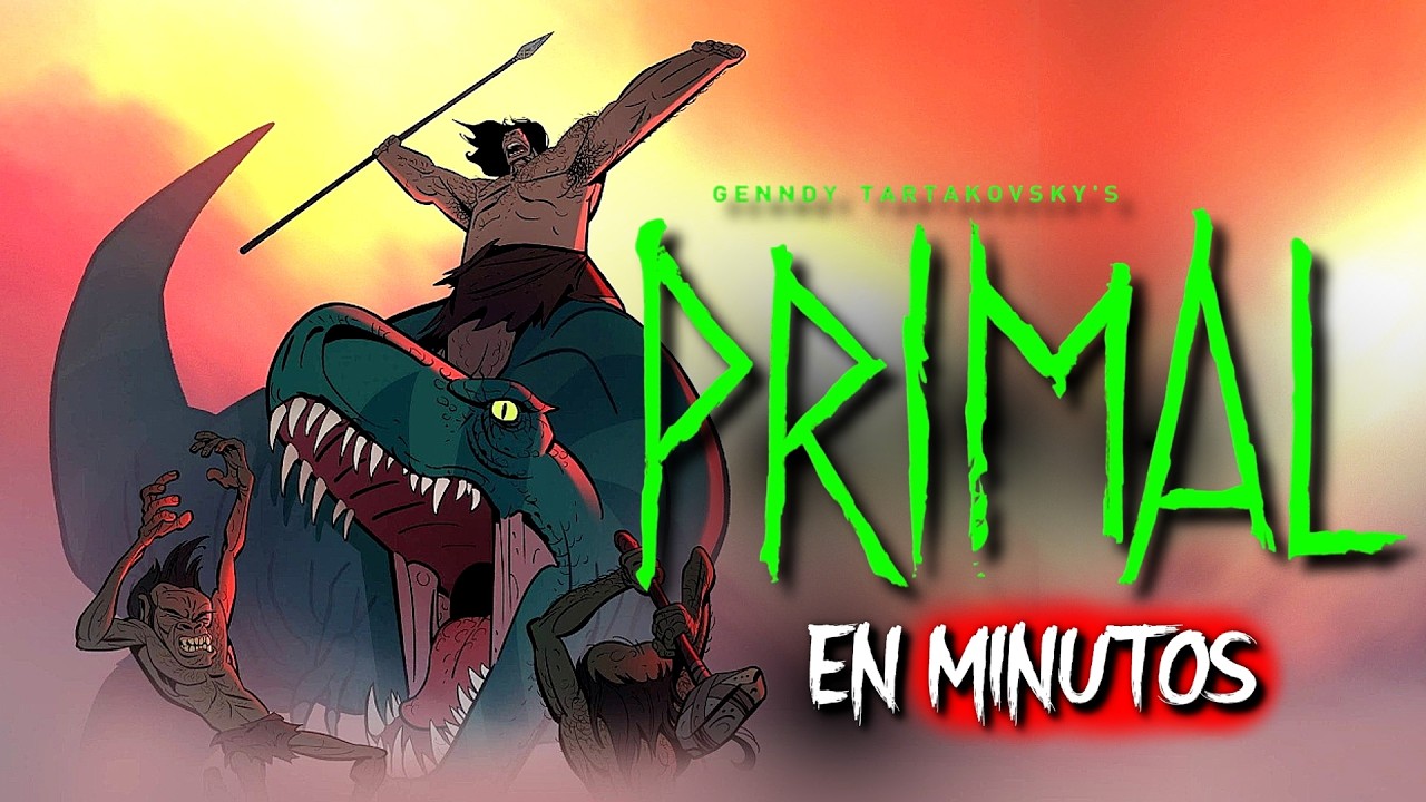 PRIMAL: TEMPORADAS 1, 2 Y 3 | RESUMEN EN MINUTOS
