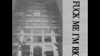 Fuck Me I'm Rich - (Full Compilation Album) 1990
