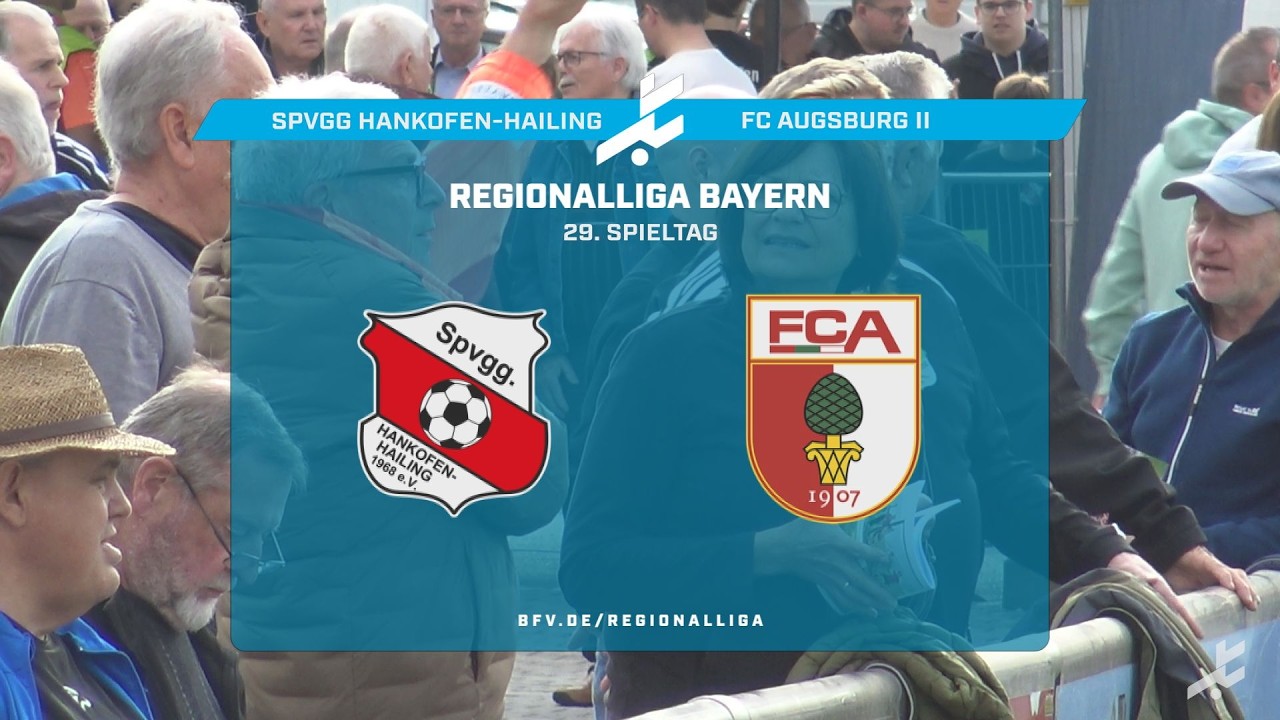 SpVgg Hankofen Hailing vs Augsburg II Highlights