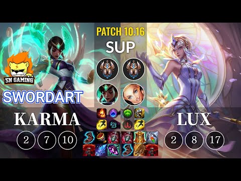 SN SwordArt Karma vs Lux Sup - KR Patch 10.16
