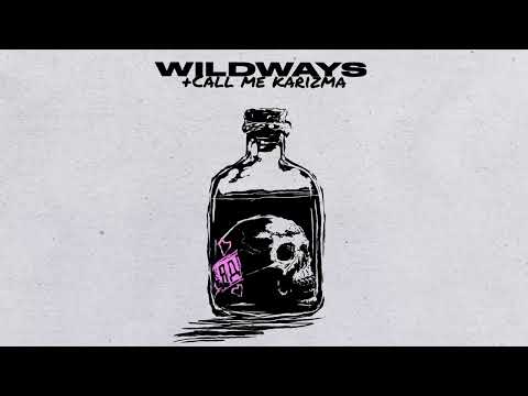 Wildways, Call Me Karizma — Яд (Official Audio)
