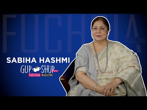 Sabiha Hashmi AKA Dadi From Kafeel | Gup Shup With FUCHSIA