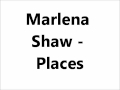 Marlena Shaw - Places