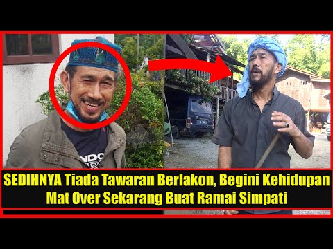 SEDIHNYA Tiada Tawaran Berlakon, Begini Kehidupan Mat Over Sekarang Buat Ramai Simpati