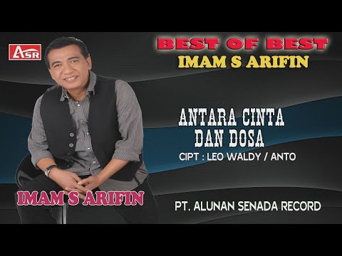 IMAM S ARIFIN - ANTARA CINTA DAN DOSA ( Official Video Musik ) HD