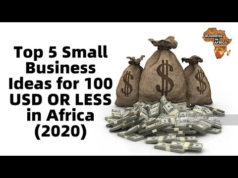 , title : 'Top 5 Small Business Ideas for 100 USD OR LESS in Africa 2020, BEST SMALL BUSINESS IDEAS IN AFRICA'