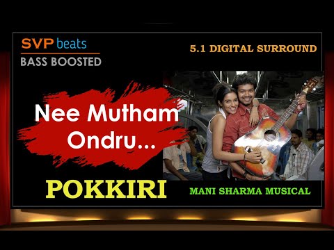 Nee Mutham Ondru ~ POKKIRI ~ 🎼 5.1 DIGITAL SURROUND 🎧 ~ Mani Sharma ~ 🎼 BASS BOOSTED ~ SVP Beats 🎧