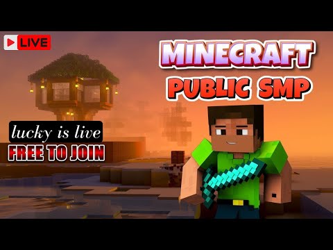 Lucky playz - MINECRAFT PUBLIC SURVIVAL SMP LIVE STREAM  DAY 05  || PE + JAVA || JOIN NOW FAST ||  Lucky playz