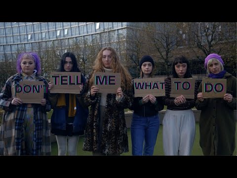 Don't Tell Me What To Do- Music Video