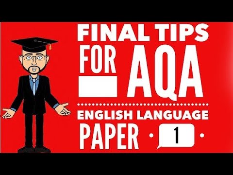 Final Tips for the AQA Language Paper 1 2024 Exam