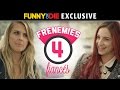 Frenemies 4 With Eliza Coupe