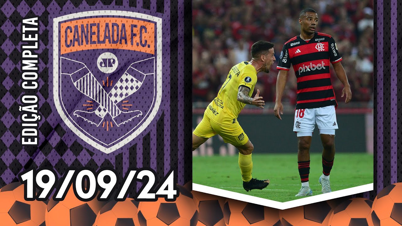 Flamengo NÃO JOGA NADA, PERDE para o Peñarol e SE COMPLICA na Libertadores! | CANELADA - 19/09/24