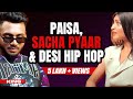 Men's Locker Room Ep 06 (Part-1): KING | Paisa, Sacha Pyaar and Desi Hip-Hop | Sadhika Sehgal