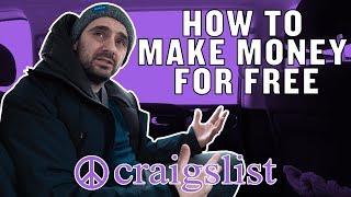 How to ACTUALLY Make Money for Free | The Craigslist "Free" Section