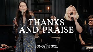 Download lagu Thanks and Praise | Songs From The Soil (Live) mp3
