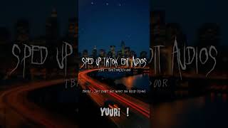 Sped Up TikTok Audios ♡ (TBH - PARTYNEXTDOOR)