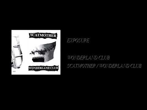 Scatmother / Wonderland Club - Scatmother / Wonderland Club [Full Cassette Rip]