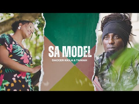 Sa Model - Dagger Kkila feat Taniah Seychelles