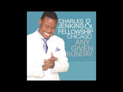 Charles Jenkins & Fellowship Chicago - Just To Know Him (feat. Byron Cage)