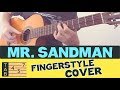 MR SANDMAN Fingerstyle Acoustic Guitar COVER TABS