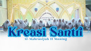 Download lagu Kreasi Santri Putri Al Mahrusiyah II Muning... mp3