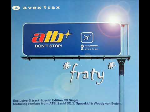 atb - Dont stop! (Spacekid contacts Woody Van Eyden remix) (1999)
