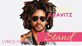 Lenny Kravitz - Stand LYRICS