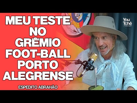 MEU TESTE NO GRÊMIO FOOT-BALL PORTO ALEGRENSE - ESPEDITO ABRAHÃO