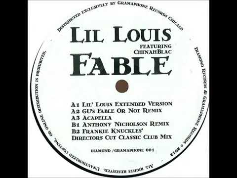 Lil Louis Featuring ChinahBlac "Fable" Frankie Knuckles Directors Cut Classic Club Mix