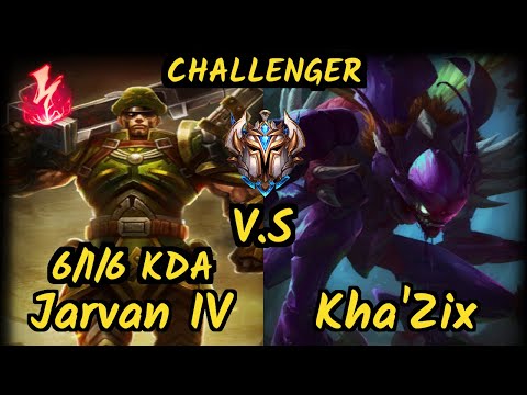 Score (JARVAN IV) vs KHA'ZIX - 6/1/6 KDA JUNGLE CHALLENGER GAMEPLAY - KR