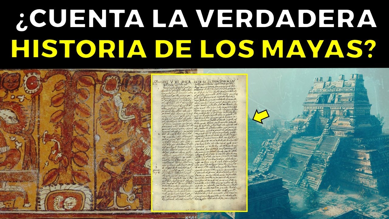 ¿Qué SECRETOS OCULTA El Libro Sagrado DE LOS MAYAS?