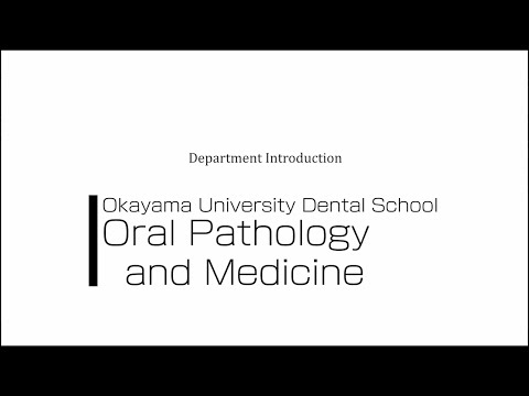 OUDS: Dept. of Oral Pathology and Medicine