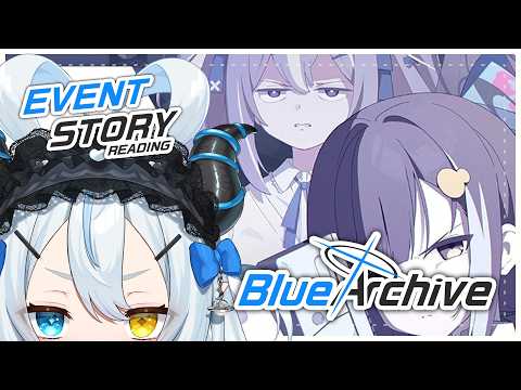 NEW BLUE ARCHIVE EVENT!! 【BLUE ARCHIVE】