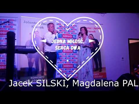 Jacek Silski, Magdalena Pal - Jedna miłość, serca dwa (live)