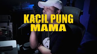 Download lagu KACIL PUNG MAMA - Alice sia || Cover Stevano muhaling mp3
