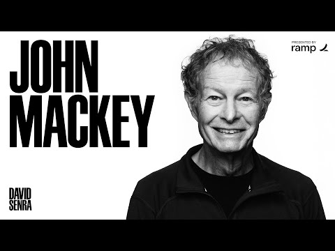 My Conversation with John Mackey, co-founder of Whole Foods Market | David Senra