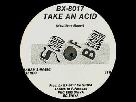 BX-8017 - Take an Acid (A Side)
