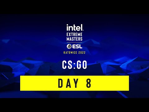 Full Broadcast: IEM Katowice 2022 - CS:GO - Day 8 - February 26, 2022