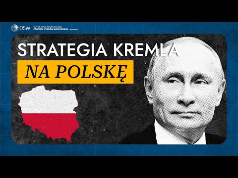Jak rozegrać Polaków. Plan Rosji, którego Polacy powinni być świadomi
