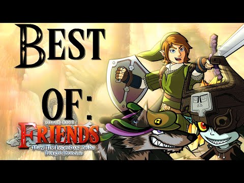 Best of: Super Best Friends Play The Legend of Zelda: Twilight Princess HD