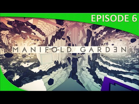 Manifold Garden - Part 6 ...Puzzling to the End