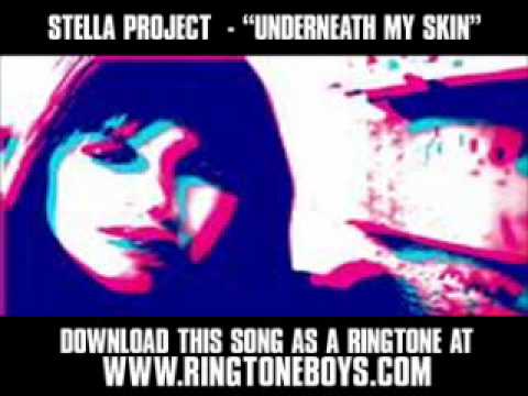 Stella Project - "Underneath My Skin" [ New Music Video + Lyrics + Download ]