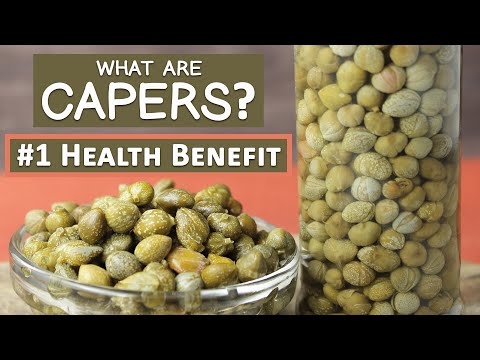 What are Capers? #1 Health Benefit and Best Prep Hack